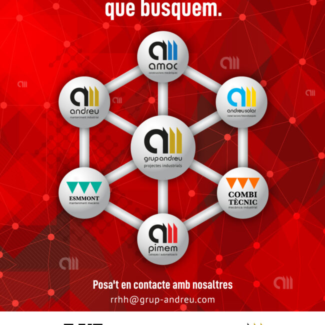 Grup Andreu: busquem talent, tecnologia i innovació.